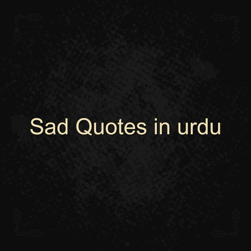 sad quotes in urdu