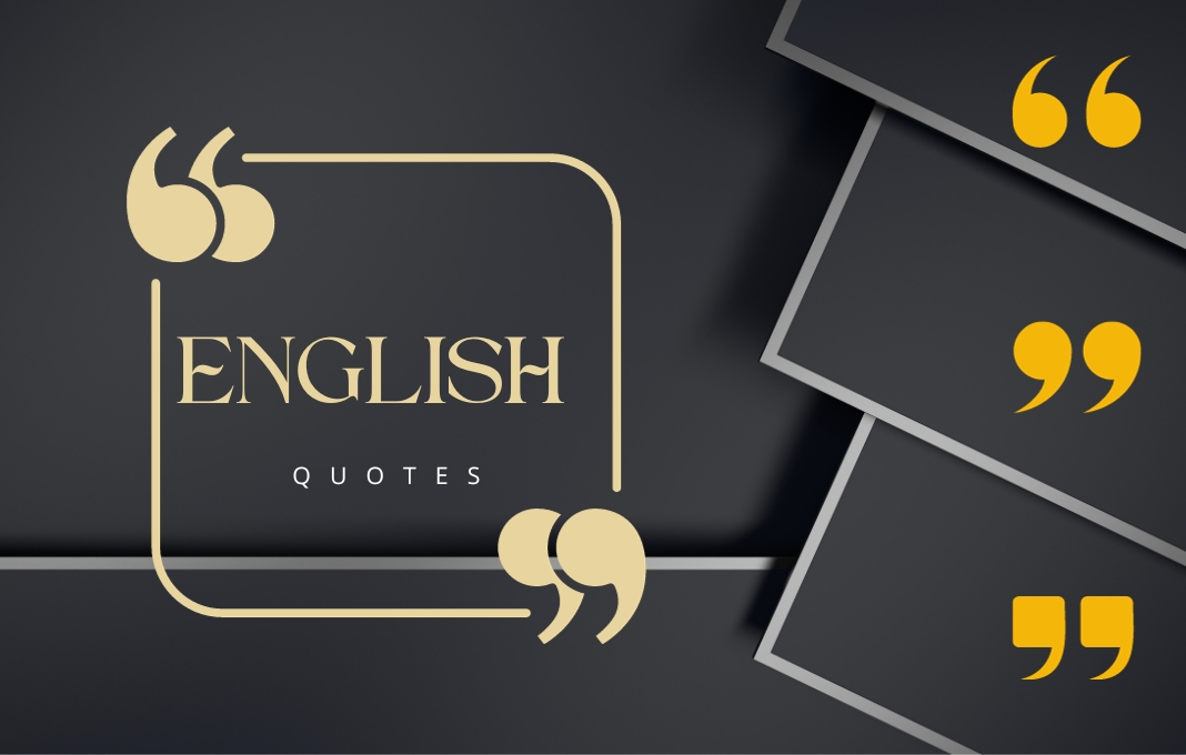 22 Best English quotes